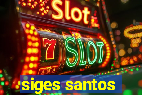 siges santos